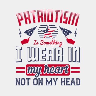 Patriotism is something I wear in my heart not on my head 01 Thumbnail
