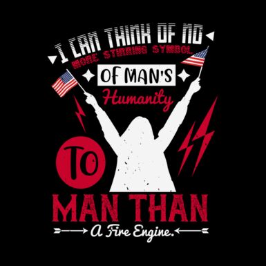 I can think of no more stirring symbol of man s humanity to man than a fire engine 01 Thumbnail