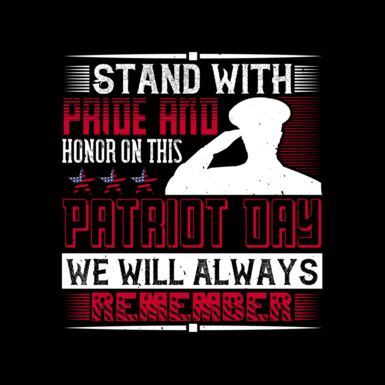 Stand with pride and honor on this Patriot Day  We will always remember 01 Thumbnail