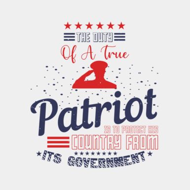 The duty of a true Patriot is to protect his country from its government 01 Thumbnail
